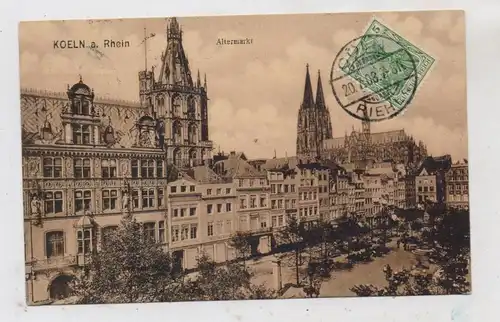 5000 KÖLN, Altstadt, Altermarkt, 1908