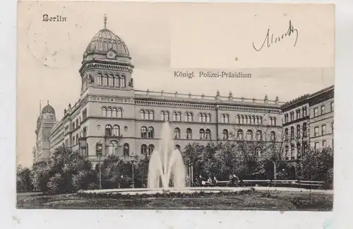 1000 BERLIN, Königlisches Polizei - Präsidium, 1906