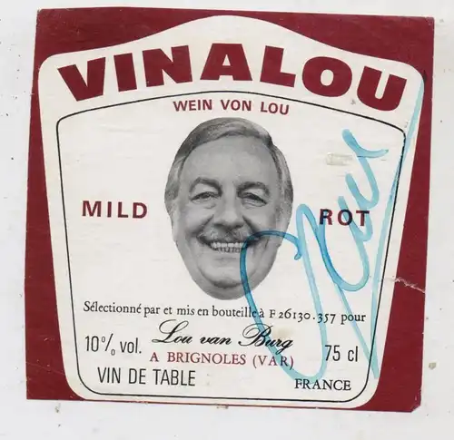 AUTOGRAMM - LOU VAN BURG auf VINALOU Weinetikett