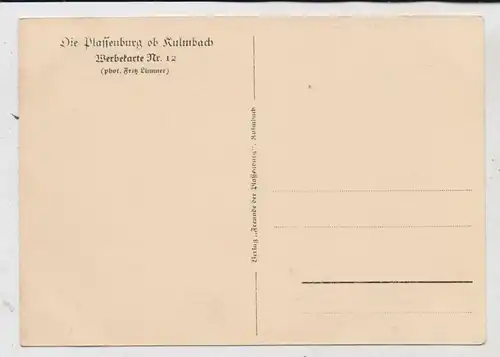 8650 KULMBACH,  Die Plassenburg, Werbekarte # 12