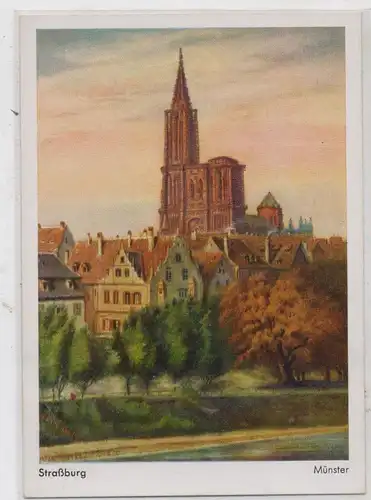 F 67000 STRASBOURG / STRASSBURG, Münster, Künstler-Karte, Verlag Heinrich Hoffmann, # Str. 101