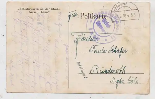 F 62000 ARRAS, 1.Weltkrieg, Strasse Arras - Lens, Befestigungen, deutsche Feldpost INOR - Lazarett, 1918