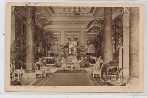 5000 KÖLN, "Exelsior Hotel", Wintergarten, 1913
