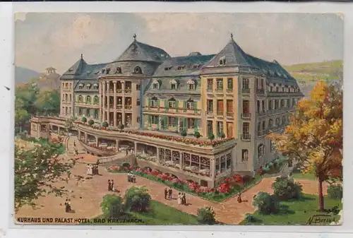 6550 BAD KREUZNACH, Kurhaus und Palast Hotel, TUCK - Oilette, 1918