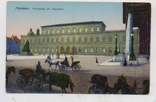 8000 MÜNCHEN, Königsbau der Residenz, Droschken, Verlag Zieher, 1922