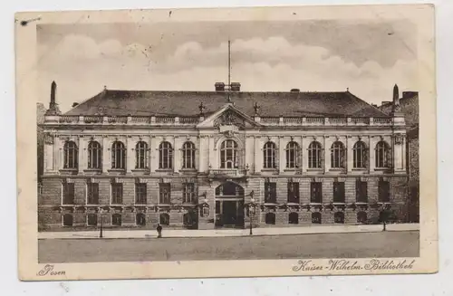 POSEN / POZNAN - Kaiser - Wilhelm - Bibliothek, 1916, deutsche Feldpost