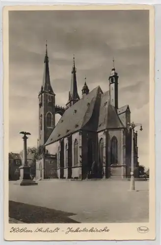 0-4370 KÖTHEN, Jakobskirche mit Denkmal, Verlag Bieler