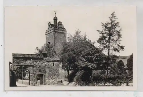 0-4702 ALLSTEDT, Schloß Allstedt, Verlag Müller, 1931