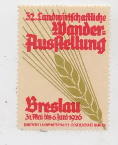 NIEDER - SCHLESIEN - BRESLAU / WROCLAW, 1926, Vignette, Landwirtschaftliche Wanderausstellung