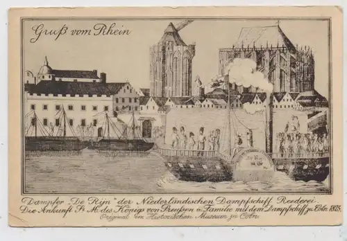 BINNENSCHIFFE - RHEIN, Niederländer Dampfschiffahrt, "DE RIJN", mit dem preuss. König 1825 vor Köln, kl. Eckmangel