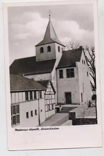5000 KÖLN - RODENKIRCHEN, Maternus - Kapelle, 1955