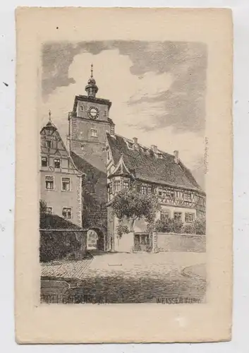 8803 ROTHENBURG ob der Tauber, Weisser Turm, Kupferstichkarte