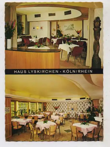 5000 KÖLN, Hotel / Restaurant Haus Lyskirchen, Filzengraben, kl. Druckstelle