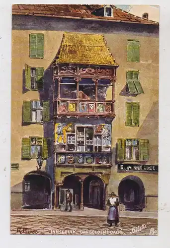 A 6000 INNSBRUCK, Das Goldene Dachl, TUCK - Oilette, R. Preuss