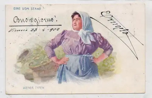 BERUFE - MARKTHÄNDLERIN WIEN, "Eine von Stand", Brüder Kohn - Wien, 1902