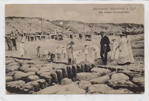2280 WESTERLAND / SYLT, "Die kleinen Krabbenfischer", belebte Szene, 1917, Feldpost zensuriert