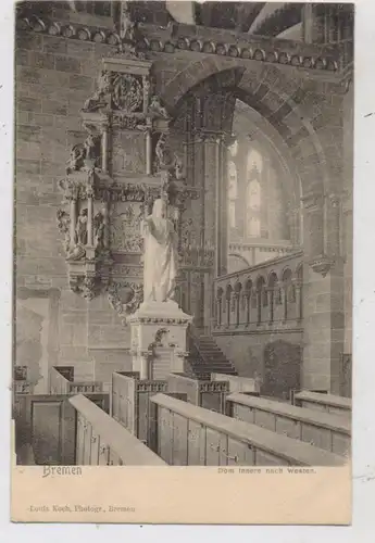 2800 BREMEN, Dom, Innenansicht nach Westen, 1903