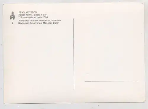 CZ 10000 PRAHA / PRAG, Veitsdom, Kaiser Karl IV. Büste, DKV, Deutscher Kunst Verlag
