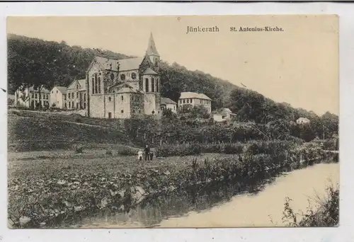 5532 JÜNKERATH, St. Antoniuskirche, 1918, deutsche Feldpost