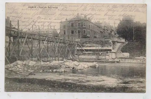 B 5000 NAMUR, Zerstörungen 1. Weltkrieg, Pont de Salzinnes, Nov. 1914