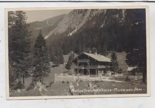 A 6600 MUSAU, Naturfreundehaus Musauer Alm, 1927