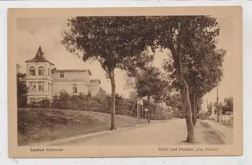 0-2225 KOSEROW / Usedom, Hotel und Pension "Zur Ostsee"