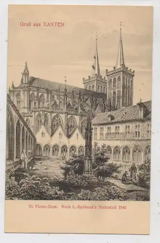 4232 XANTEN, St. Victor Dom, Historische Ansicht nach L. Rohbock, 1840