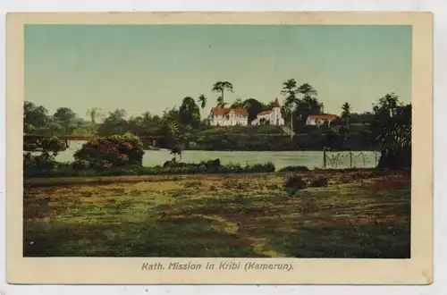 DEUTSCHE KOLONIEN - KAMERUN - KRIBI, Katholische Mission