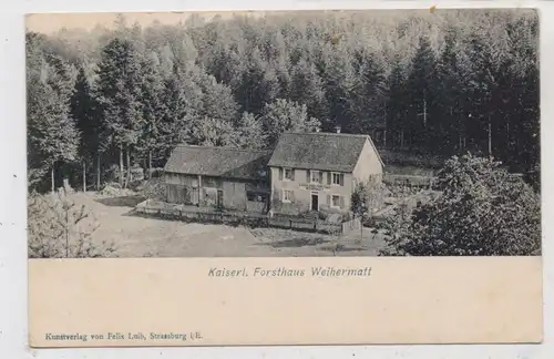F 67140 ANDLAU, Kaiserliches Forsthaus Weihermatt, Verlag Luib, ca. 1900