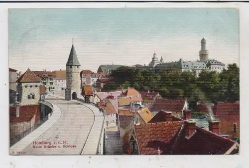 6380 BAD HOMBURG, Neue Brücke und Schloß, 1907