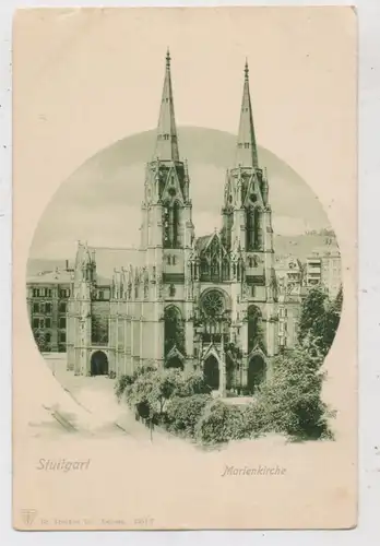 7000 STUTTGART, Marienkirche, Verlag Trenkler, ca. 1905