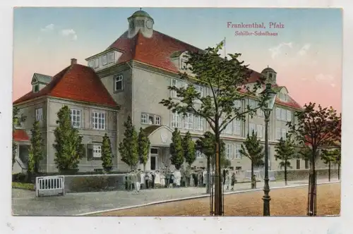6710 FRANKENTHAL, Schiller - Schulhaus