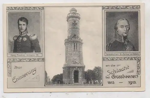 0-1722 GROSSBEEREN, Schlacht bei Grossbeern 1813, 100 Jahrfeier, Sonderstempel, König Friedrich Wilhelm III, von Bülow