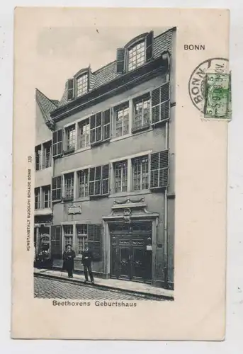 5300 BONN, BEETHOVEN - Geburtshaus, 1908, Verlag Schade