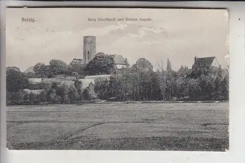 0-1820 BELZIG, Burg Eisenhardt und Brixins Kappel, 1909, Rand lei leicht berieben