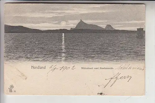 N HESTMANNOY / HESTMANDO - NORDLAND, Midnatsol, 1902, postmark BUREAU REEXP. DE KRISTIANA