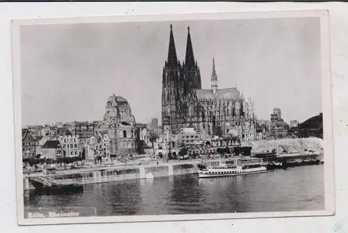 5000 KÖLN, Zerstörungen 2.Weltkrieg, Rheinufer, Personenschiff am Anleger, 1950