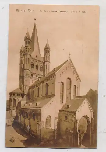 5000 KÖLN, Kirche St. Martin, Blick vom Martinspförtchen, Westansicht