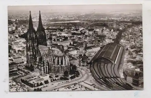 5000  KÖLN, Hauptbahnhof / Dom und Umgebung, Luftaufnahme, 50er Jahre