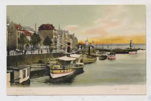 5000  KÖLN, Am Leystapel, Anleger für Personenschiffe / Frachtschiffe, ca. 1905, Verlag Kürten - Köln