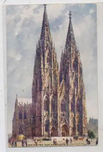 5000 KÖLN, KÖLNER DOM, Künstler-Karte Charles Flower, TUCK Oilette