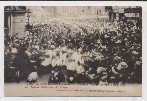 5000 KÖLN, EREIGNIS, 1909, Eucharistischer Kongress, Prozession vor dem Kölner Dom