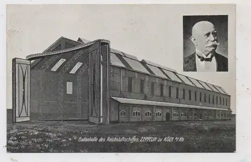 5000 KÖLN - BICKENDORF, Ballonhalle, Porträt Graf Zeppelin