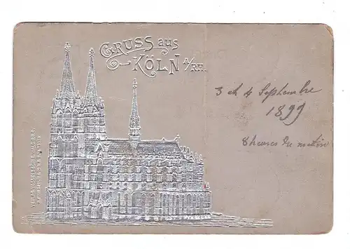 5000  KÖLN, KÖLNER DOM, Silber - Präge - Karte, 1899, Eckknick