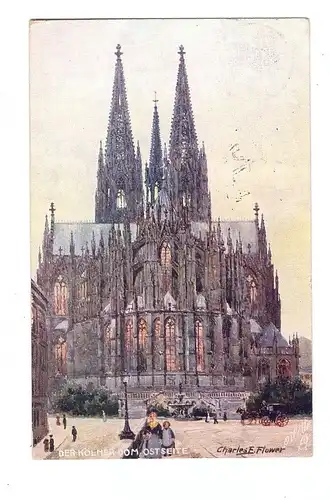 5000 KÖLN, KÖLNER DOM, Oststeite, Künstler-Karte Charles Flower, TUCK-Oilette