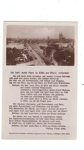 5000 KÖLN - DEUTZ, Blick auf die Deutzer Brücke, Karneval - Liedertext: "Ich habe mein Herz in Köln am Rhein verloren "
