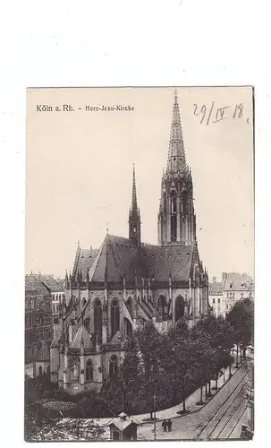 5000  KÖLN, Kirchen, Herz - Jesu - Kirche Zülpicher Platz, 1918