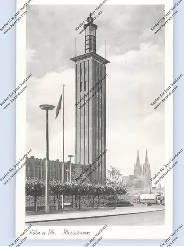 5000  KÖLN - DEUTZ, Messegelände und Messeturm, 1951, belgische Militärpost, kl. Druckstelle
