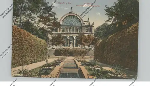 5000  KÖLN, FLORA, Kaskade und Wintergarten, 1913