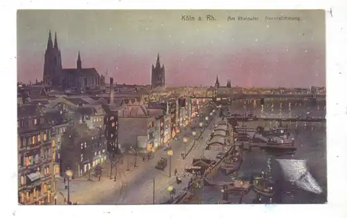 5000  KÖLN, Rheinufer, Abendstimmung, 1908, Knackstedt & Näther
